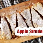 Apple Strudel with Cinnamon