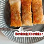 Khoshkar Rashti Sweets