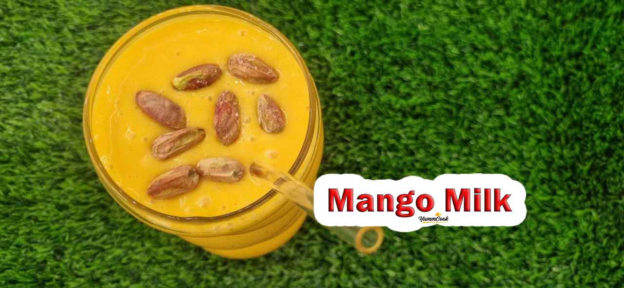 Homemade mango milk recipe